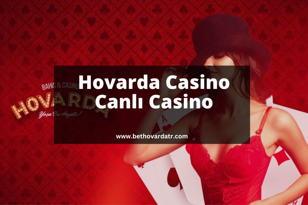 bethovardatr-hovardagiris-hovarda-casino